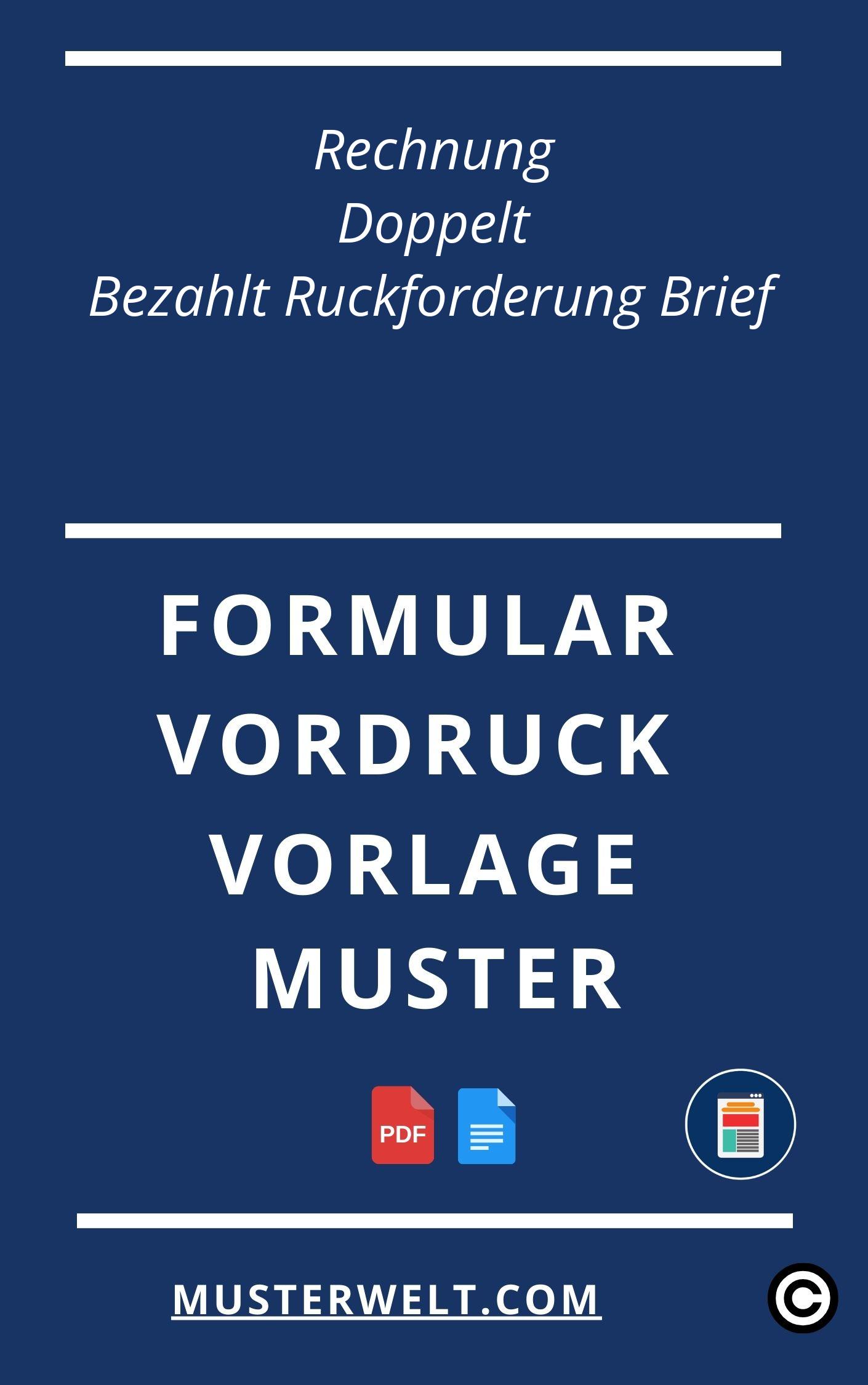 Rechnung Doppelt Bezahlt Rückforderung Musterbrief